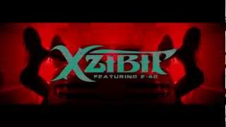 Official Video | Xzibit Feat E-40 "Up Out The Way"
