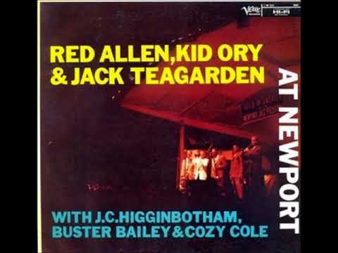 Red Allen, Kid Ory & Jack Teagarden  - At Newport ( Full Album )