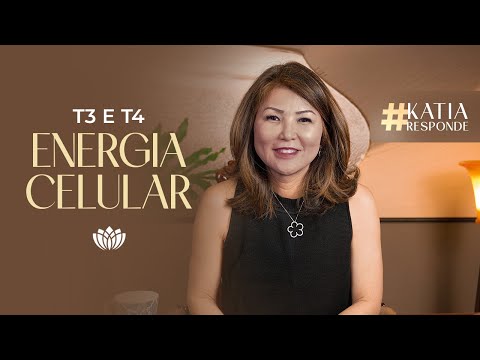 T3 AND T4: THYROID HORMONES • KATIA RESPONDS