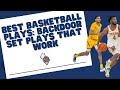 Best Basketball Plays Backdoor Set Plays That Work