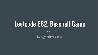 Leetcode 682: Baseball Game