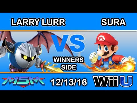 MSM 78 - eLevate FAD | Larry Lurr (Meta Knight) Vs. THB | Sura (Mario) Winners Side - Smash Wii U