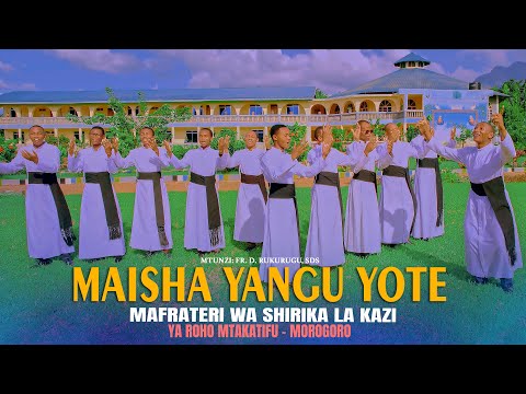 MAISHA YANGU YOTE [Fr. D. Rukurugu, SDS] - ALCP/OSS SEMINARIANS-Morogoro