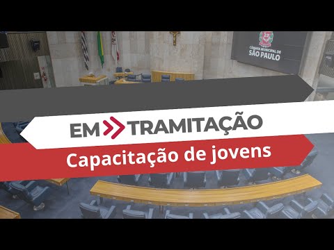 Capacitação de jovens é tema de PL | Em Tramitação #EP07