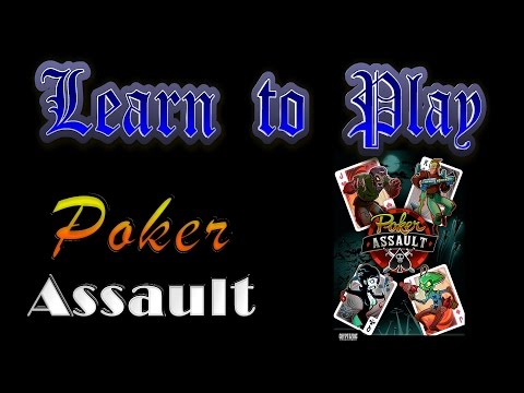 Learn to Play: Poker Assault