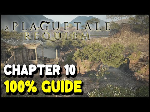 A Plague Tale Requiem CHAPTER 10 BLOODLINE 100% Guide | All Collectibles & Trophies / Achievements