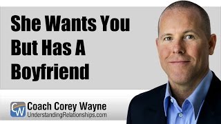 Download lagu She Wants You But Has A Boyfriend mp3