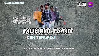 Download lagu CEK TERLAIJ - MUNCOL BAND (  Lyric Video ) mp3