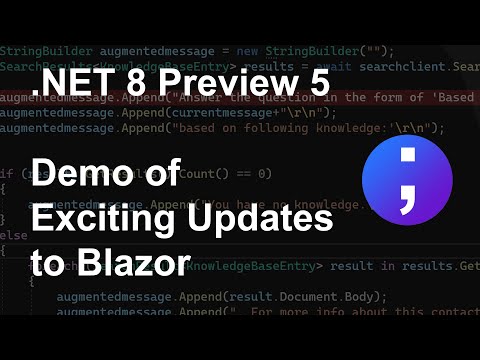 Exciting Blazor Updates in .NET 8 Preview 5