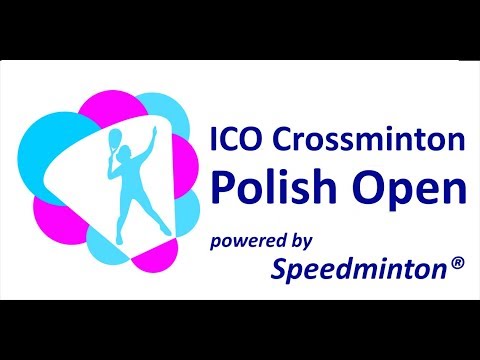 ICO Crossminton Polish Open powered by Speedminton® Warszawa 2019P.2