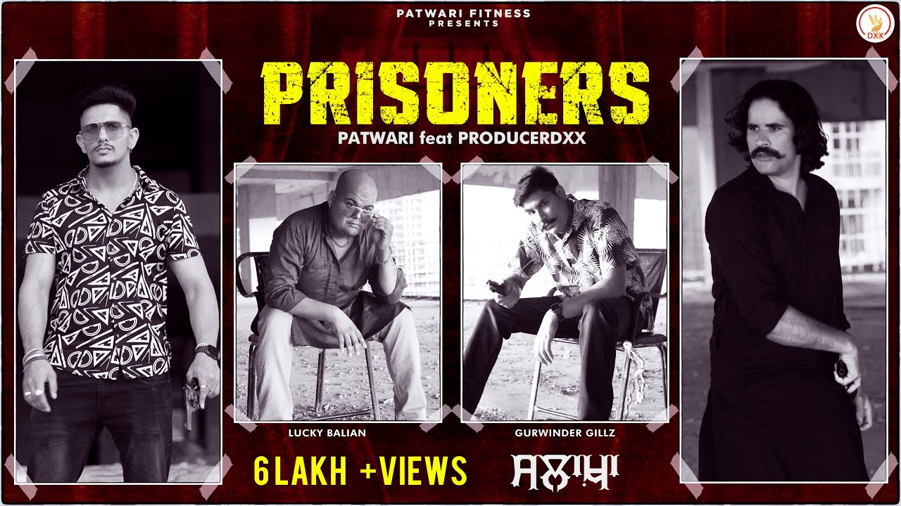 Prisoners Lyrics - Patwari Prisoners Lyrics - Patwari