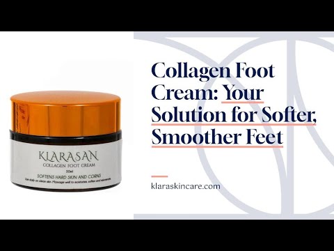 How Collagen Foot Cream Transforms Dry, Cracked Feet | KlaraSan by Klara Skincare