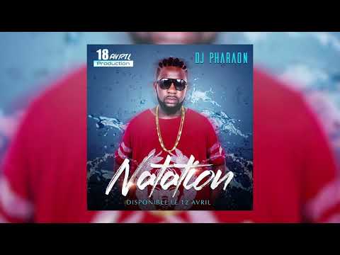 Dj Pharaon - Natation (Audio Officiel )