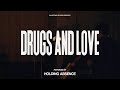Holding Absence Drugs And Love Live