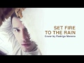 Set Fire To The Rain Male Cover 