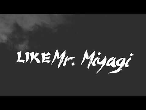 J. Carter - Mr. Miyagi (Lyric Video)