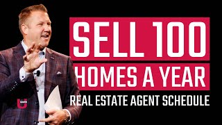 The Most Effective Real Estate Schedule for Selling 100 Homes in 2024 | Jeff Glover | Glover U