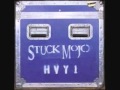 Stuck Mojo ~ My Will