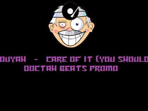 Pouyah-Care of it (You Should)