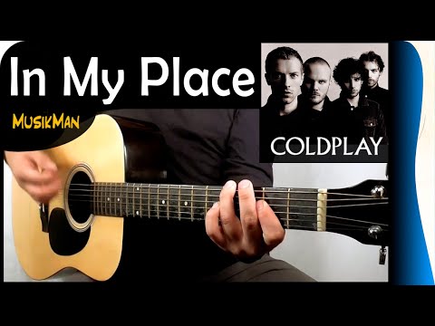 download lagu mp3 mp4 Lirik Dan Chord Lagu Coldplay In My Place, download lagu Lirik Dan Chord Lagu Coldplay In My Place gratis, unduh video klip Lirik Dan Chord Lagu Coldplay In My Place