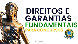 Aula 4 sobre DIREITOS e GARANTIAS FUNDAMENTAIS  - Direito Constitucional