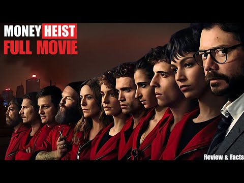 Money Heist Season 6 - Full Movie | Netflix | The Epic Final Heist is Here Reviews & Facts!
