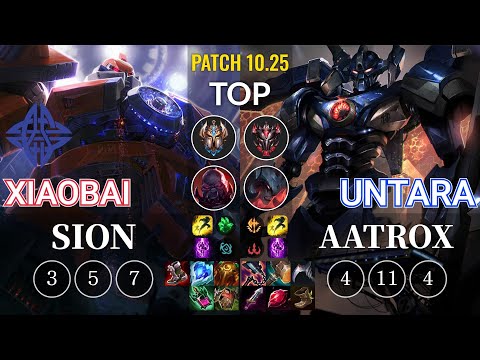 ES Xiaobai Sion vs Untara Aatrox Top - KR Patch 10.25