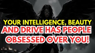 Chosen One! Your Intelligence, Beauty & Drive Has People Obsessed Over You!