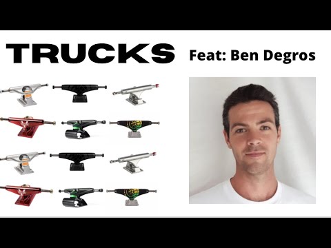 Trucks With Ben Degros