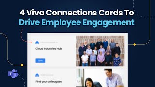 The BEST Viva Connections Cards to drive employee engagement