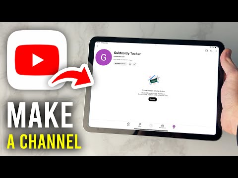 How To Make YouTube Channel On iPad - Full Guide