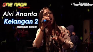 Download lagu KELANGAN 2 - Alvi Ananta | ONE NADA Live Kemloso mp3