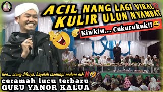 Download lagu CERAMAH TERBARU.!!! Guru Yanor Kalua di Komplek Lily Permata Indah || KIWKIW CUKURUKUK ⁉️🤣 mp3