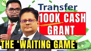 BREAKING 100K Cash Grant REAL Reasons Why Guyanese Not Paid Yet