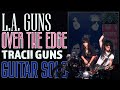Tracii Guns Guitar Solo / Video Demo - Over the Edge by L.A. Guns