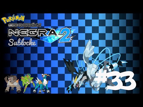 Pokemon Negro 2 Sublocke Ep.33 - Los poderes de Lirio