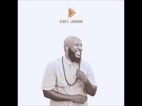 Sean C. Johnson - Melodies (From Heaven Neo-Soul Remix)