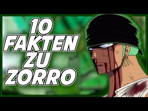 10 Fakten zu Lorenor Zorro aus One Piece