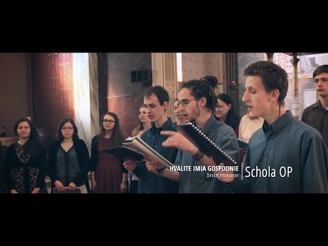 Dimitrij Arzumanov - Hvalite imia Gospodnie | Schola OP | CZ,EN,ОCS sub