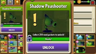 Shadow PeaShooter Unlocked and Maxed Lvl 200