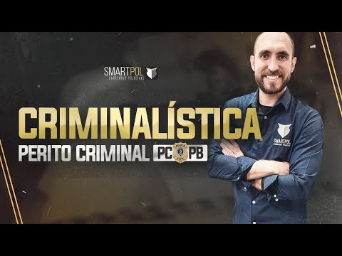 Criminalística para Perito Criminal PC PB I Prof. Pedro Canezin