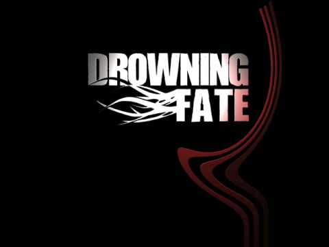 Drowning Fate - Wasted