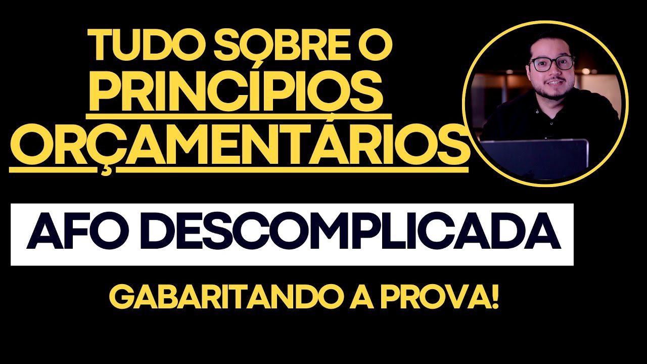 Aula 05.1 - Princípios Orçamentários - Gabaritando a Prova