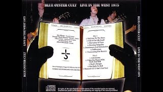 Blue Öyster Cult - Live In The West - Remastered