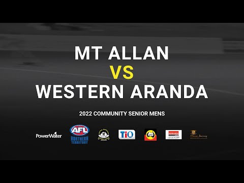 Mt Allan v Western Aranda | Preliminary Final 2, 2022 TIO CAFL CDRC Community Senior Men