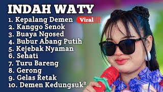 Download lagu Lagu Viral ‼️ Kepalang Demen - Kanggo Senok INDAH WATY FULL ALBUM TERBARU 2025  mp3