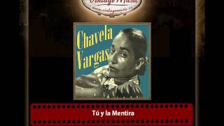 Chavela Vargas – Tú y la Mentira