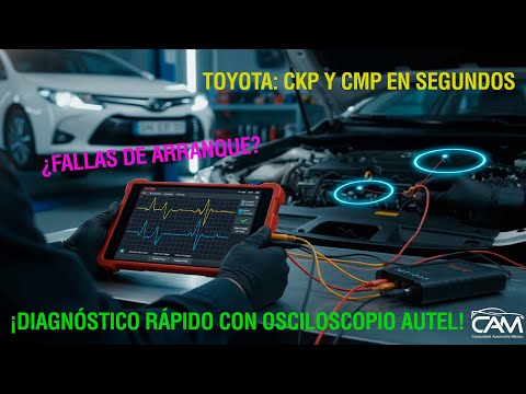 SENSORES CKP Y CMP EN TOYOTA CON OSCILOSCOPIO