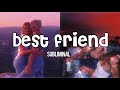 best friends || SUBLIMINAL (calm version)