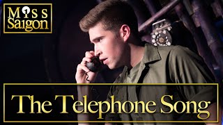 Miss Saigon Live- The Telephone Song
